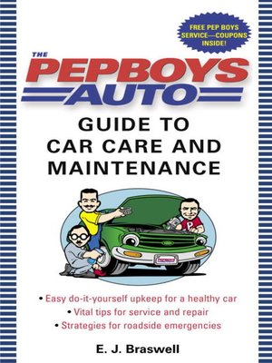 cover image of The Pep Boys Auto Guide to Car Care and Maintenance
